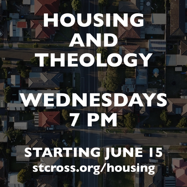 Join Wednesdays for ​Living Your Faith: Housing & Theology