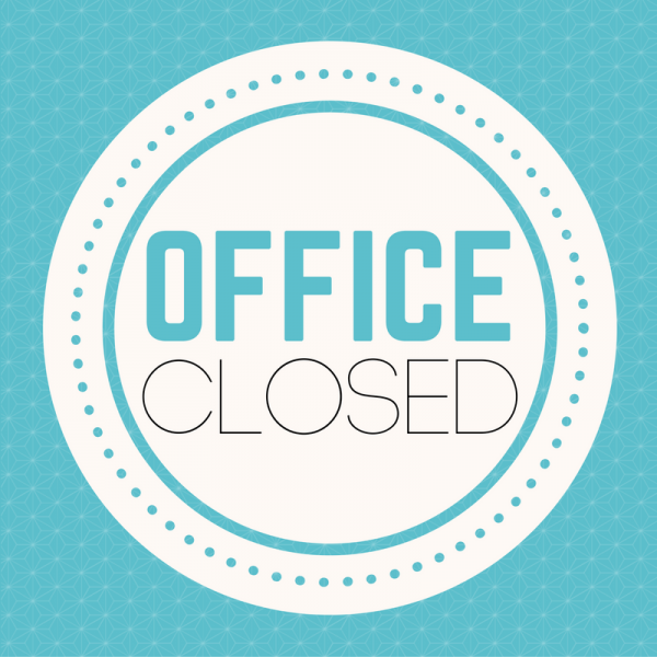 Office Closed February 19th