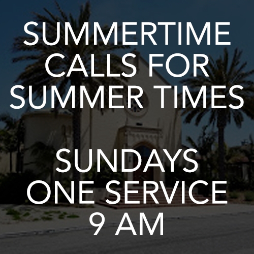 Summer Service Times